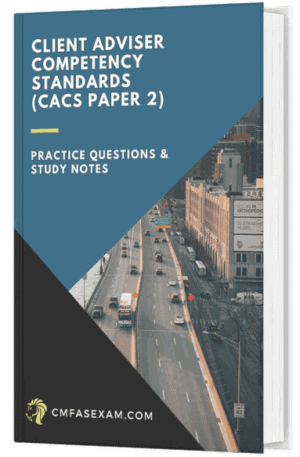 CMFAS Exam Client Advisor Competency Standards (CACS) ​Paper 2 (1 Month Access)