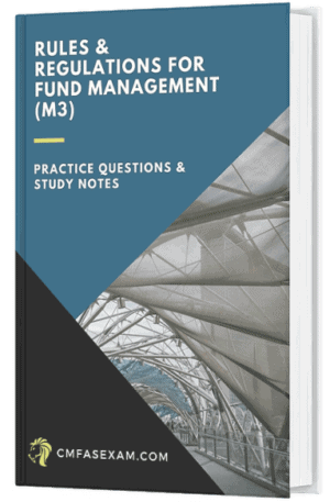 CMFAS Exam Module 3 (M3) - Rules & Regulations for Fund Management (1 Month Access)